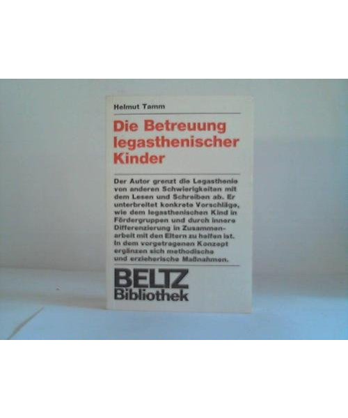 Die Betreuung legasthenischer Kinder