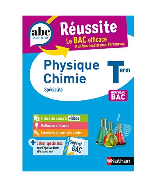 ABC du BAC Réussite Physique-Chimie Terminale