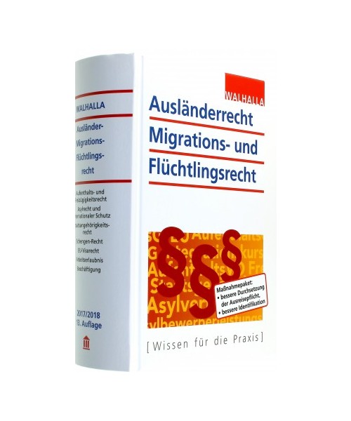 Ausländerrecht, Migrations- und Flüchtlingsrecht