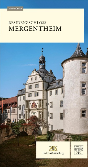Residenzschloss Mergentheim – Kunstführer