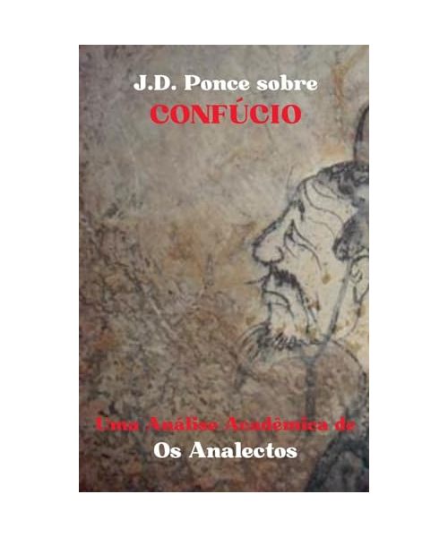 J.D. Ponce sobre Confúcio