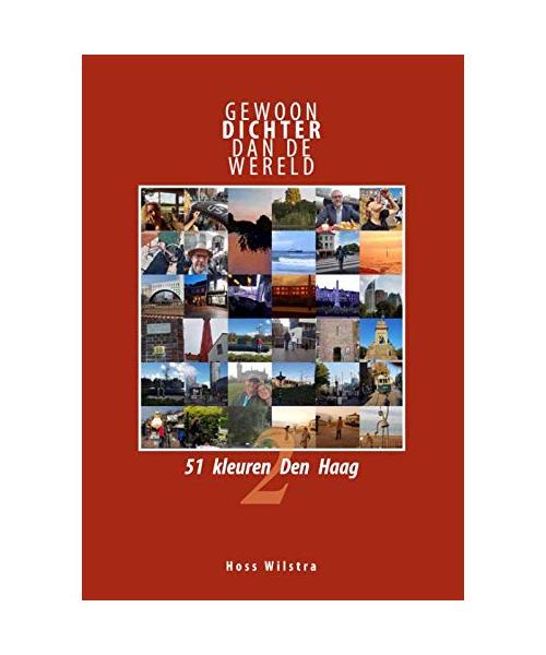 51 kleuren Den Haag (Gewoon dichter dan de wereld, Band 2)
