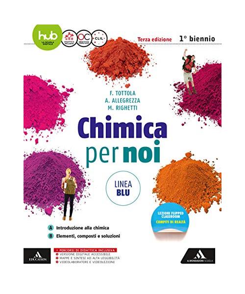 Chimica per noi. Linea blu. Per le Scuole superiori. Con e-book. Con espansione online