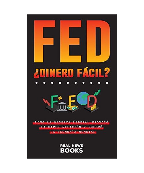 FED, ¿dinero fácil?