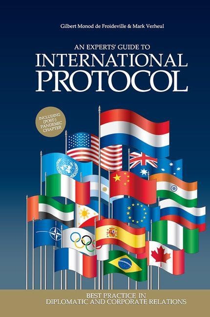 An Experts' Guide to International Protocol