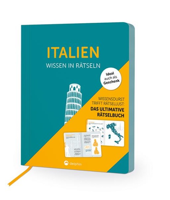 Italien I Wissen in Rätseln: Rätselbuch für Erwachsene. Das perfekte Geschenk für Italien-Fans und Rätsel-Freunde