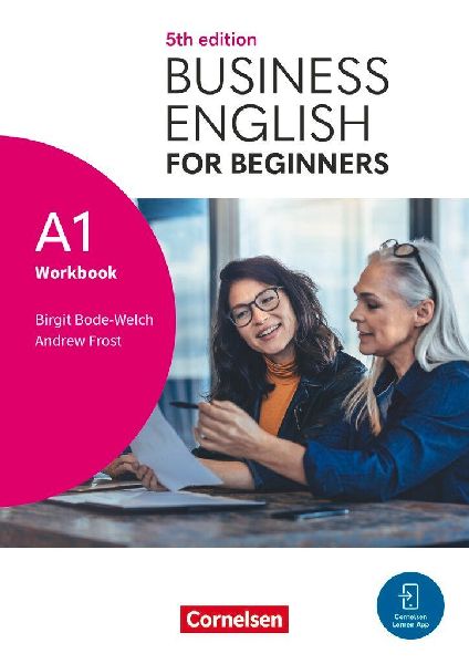 Business English for Beginners A1 - Fifth Edition - Workbook mit Audios und Videos