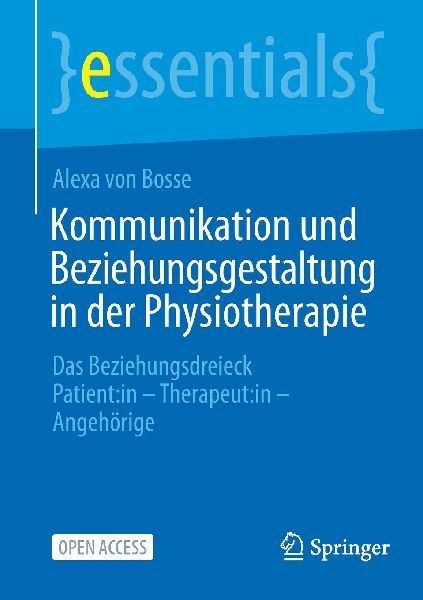 Kommunikation und Beziehungsgestaltung in der Physiotherapie