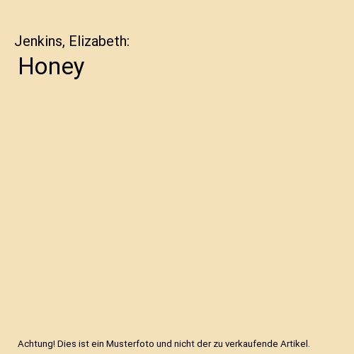 Honey
