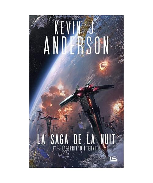 La Saga de la nuit, T3 : L'Esprit d'éternité