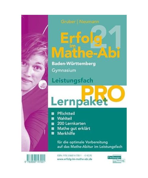 Erfolg im Mathe-Abi 2021 Lernpaket Leistungsfach 'Pro' Baden-Württemberg Gymnasium