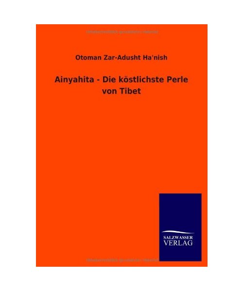 Ainyahita - Die köstlichste Perle von Tibet