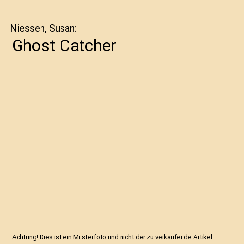Ghost Catcher