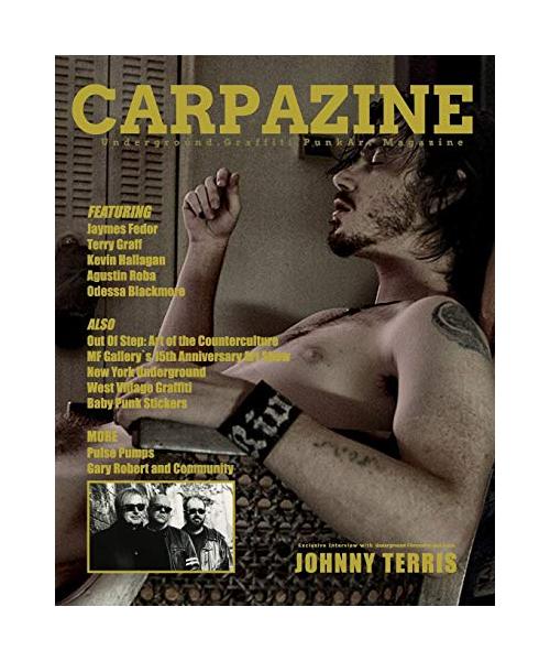 Carpazine Art Magazine Issue Number 17: Underground.Graffiti.Punk Art Magazine