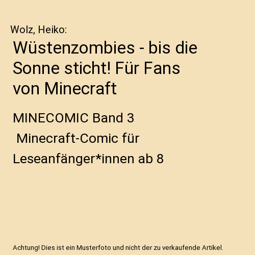 Wüstenzombies - bis die Sonne sticht! Für Fans von Minecraft