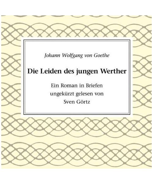 Johann W. von Goethe: Werther