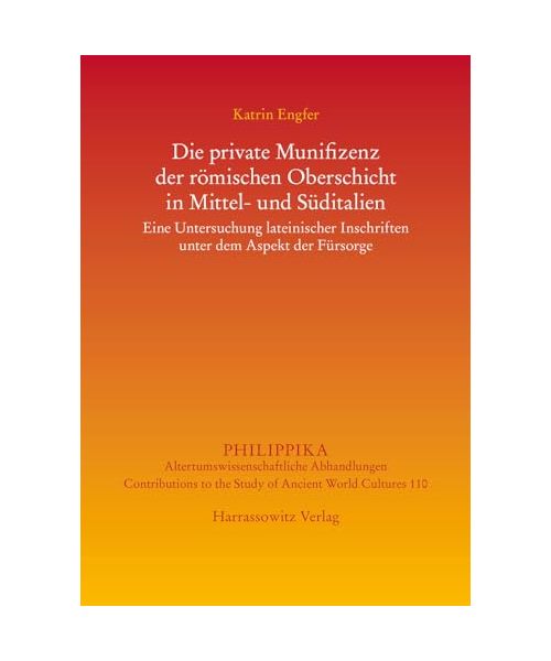 Die private Munifizenz der römischen Oberschicht in Mittel- und Süditalien