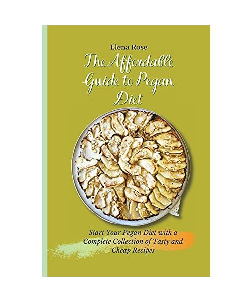 The Affordable Guide to Pegan Diet