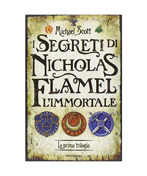 I segreti di Nicholas Flamel, l'immortale. La prima trilogia