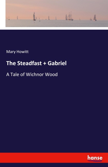 The Steadfast + Gabriel: A Tale of Wichnor Wood