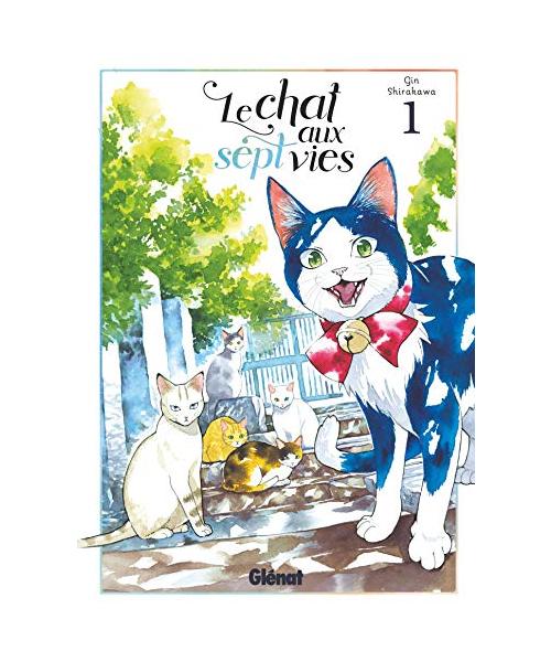 Le Chat aux sept vies - Tome 01