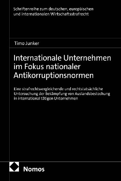 Internationale Unternehmen im Fokus nationaler Antikorruptionsnormen
