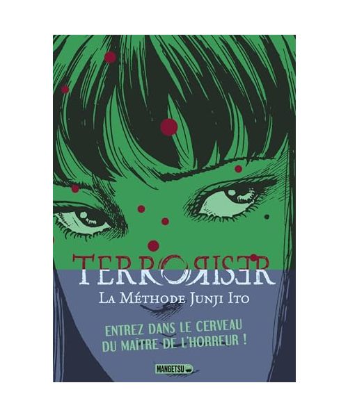 Terroriser - La méthode Junji Ito