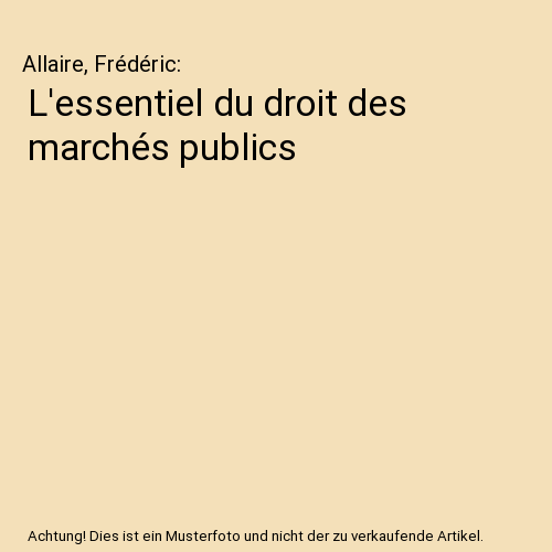 L'essentiel du droit des marchés publics