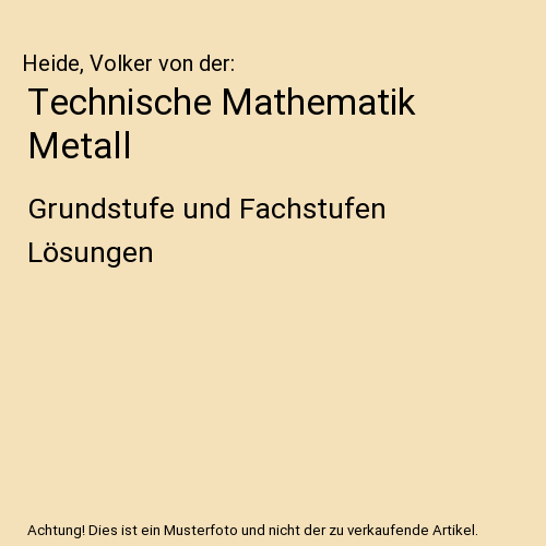 Technische Mathematik Metall