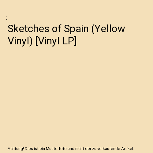Sketches of Spain (Yellow Vinyl) [Vinyl LP]