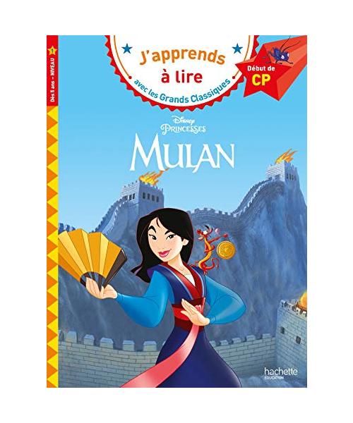 Disney - Mulan CP niveau 1: Début de CP, niveau 1