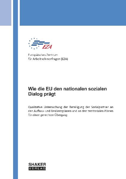 Wie die EU den nationalen sozialen Dialog prägt