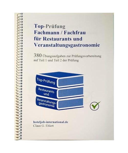 Top Prüfung Fachmann/-frau für Restaurants und Veranstaltungsgastronomie