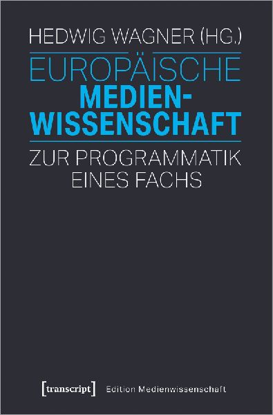 Europäische Medienwissenschaft