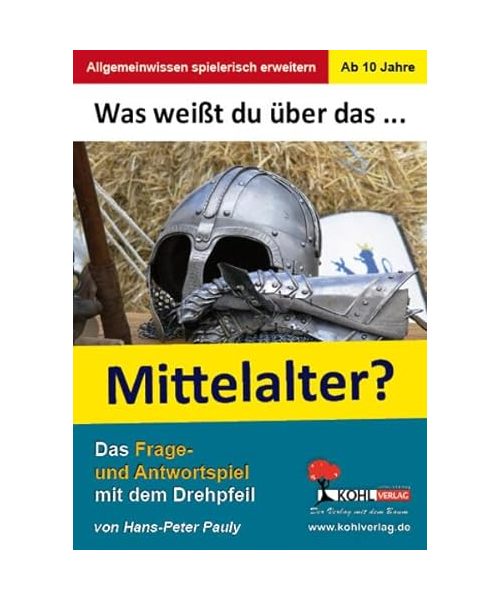 Was weißt du über ... das Mittelalter?