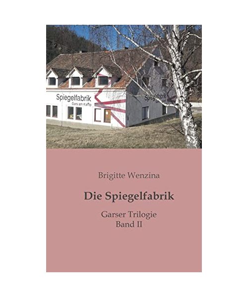Die Spiegelfabrik
