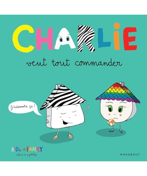 Charlie veut tout commander