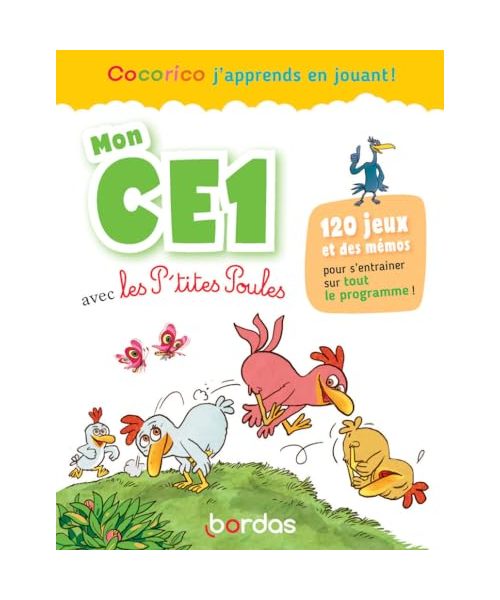 Cocorico J'apprends en jouant ! Mon CE1 avec les P'tites Poules