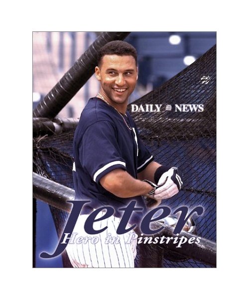 Jeter: Hero in Pinstripes