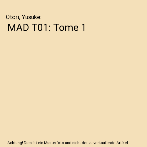MAD T01: Tome 1