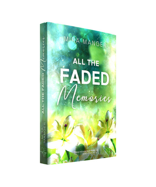 All The Faded Memories