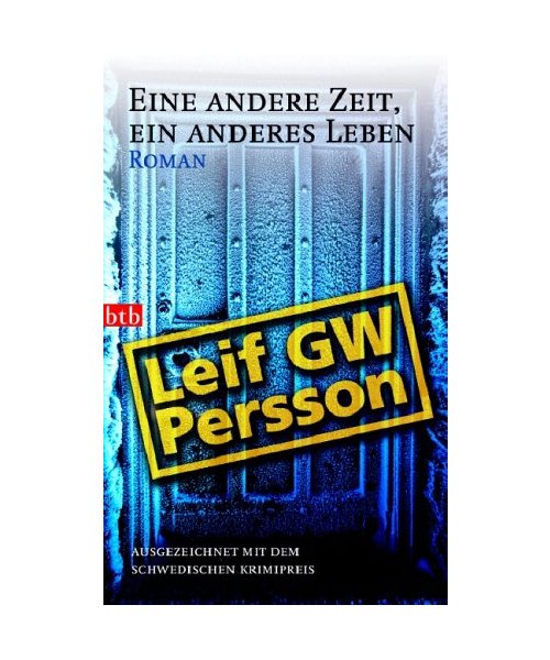 Eine andere Zeit, ein anderes Leben