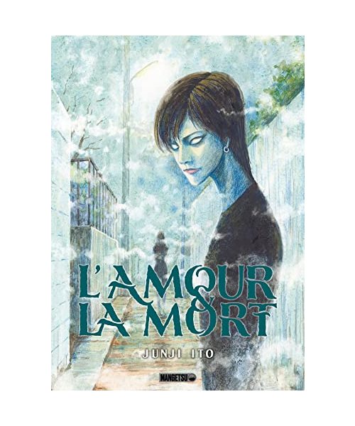 L'Amour et la Mort