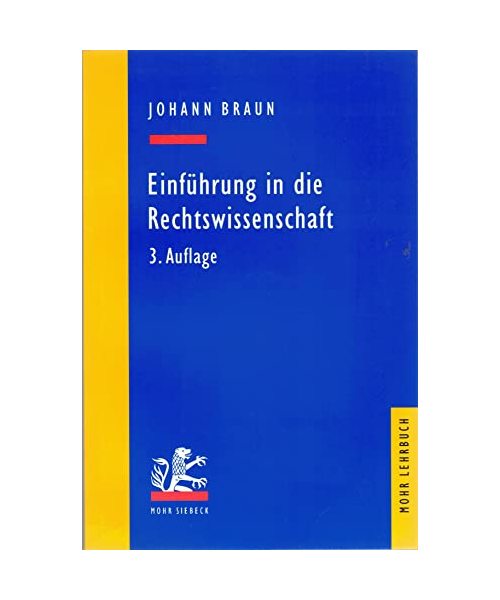 Einführung in die Rechtswissenschaft