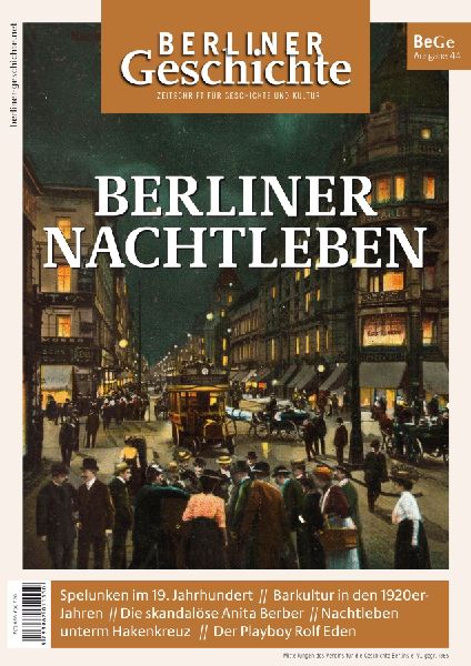 Berliner Geschichte - Zeitschrift für Geschichte und Kultur
