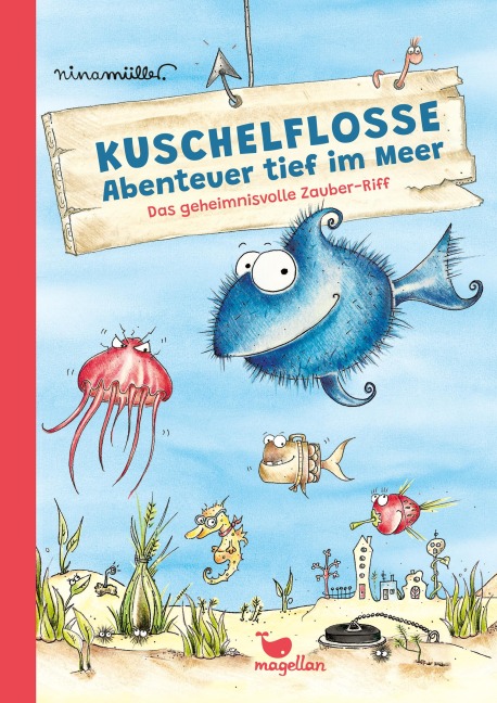 Kuschelflosse - Abenteuer tief im Meer - Das geheimnisvolle Zauber-Riff