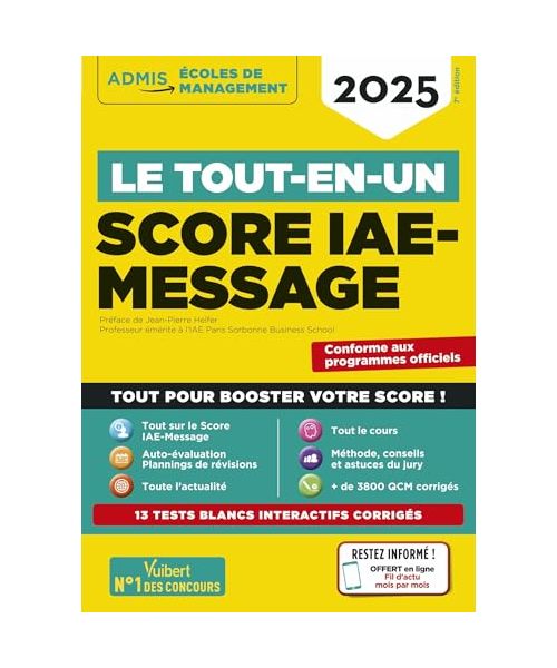 Le tout-en-un Score IAE-MESSAGE - 13 tests blancs - Fil d'actu offert: Sélection 2025