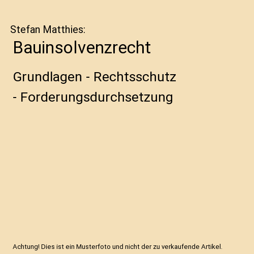 Bauinsolvenzrecht