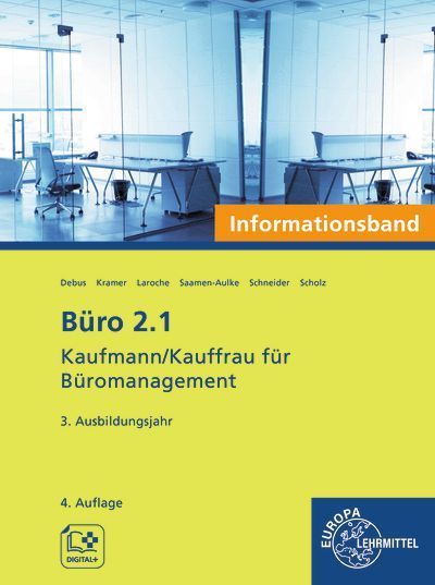 Büro 2.1 - Kaufmann/Kauffrau für Büromanagement, Informationsband, 3. Ausb.jahr