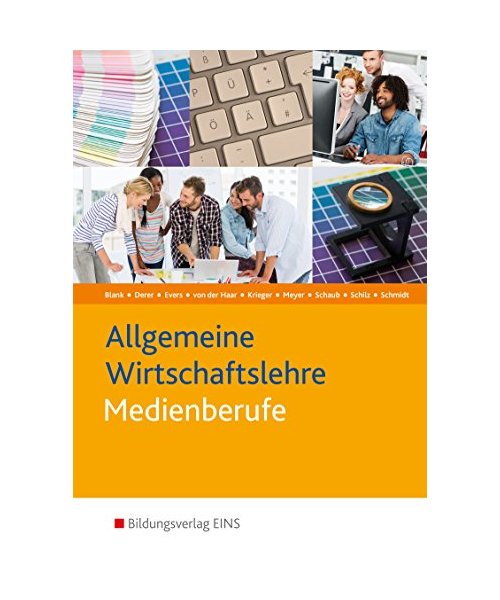 Allgemeine Wirtschaftslehre Medienberufe
